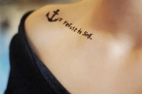 I Refuse to Sink Quote Tattoo