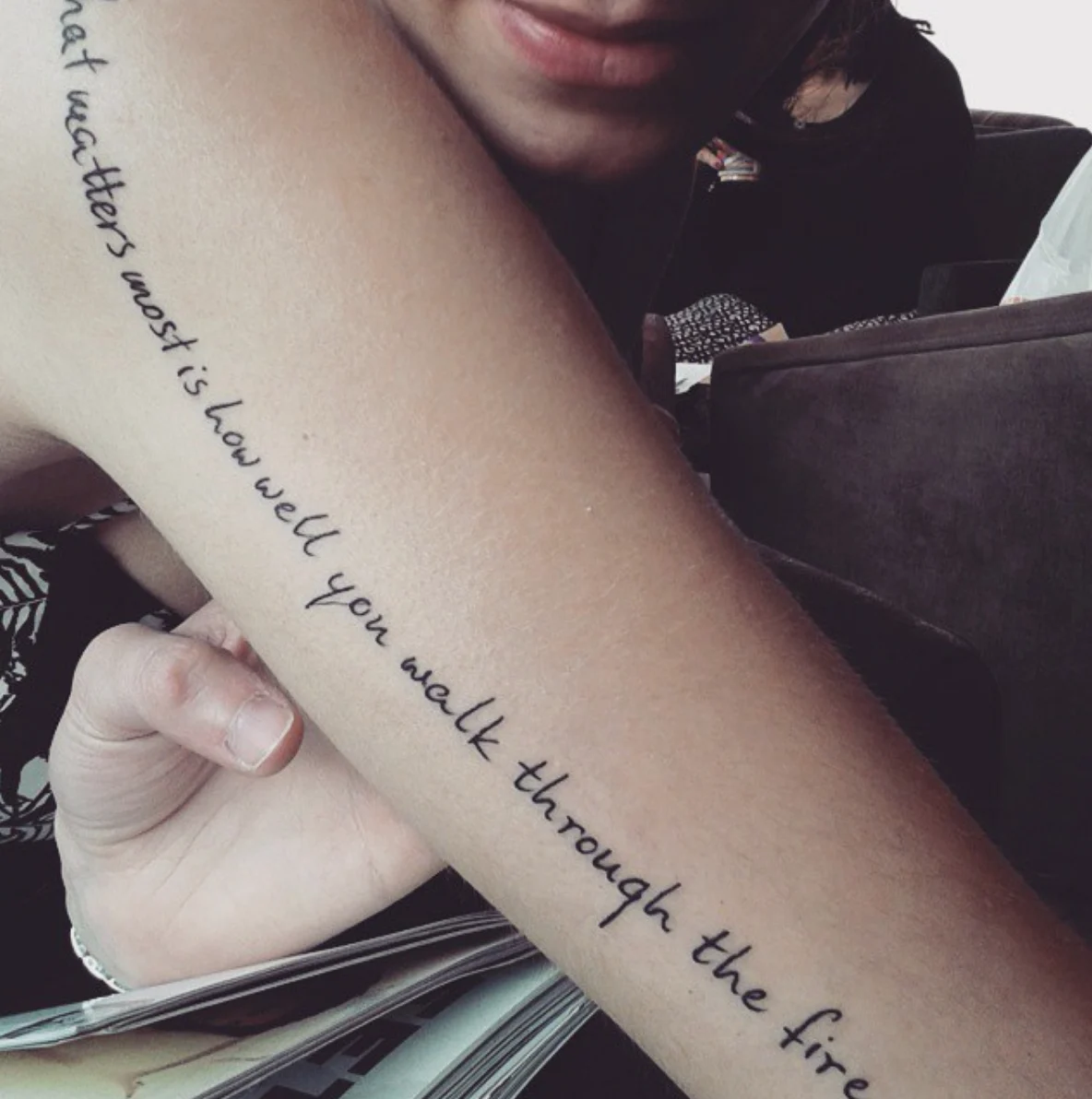 Walk Through the Fire Quote Tattoo