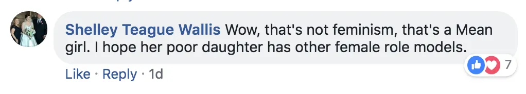 Many pointed out that this mom's behavior is not feminism, it's mean girl drama.