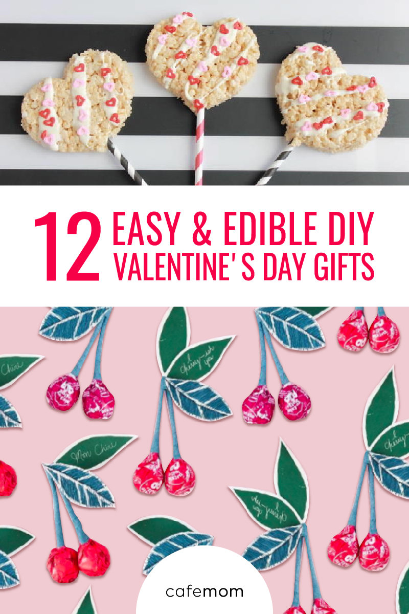 12 Easy Edible Diy Valentine S Day Gifts Cafemom Com