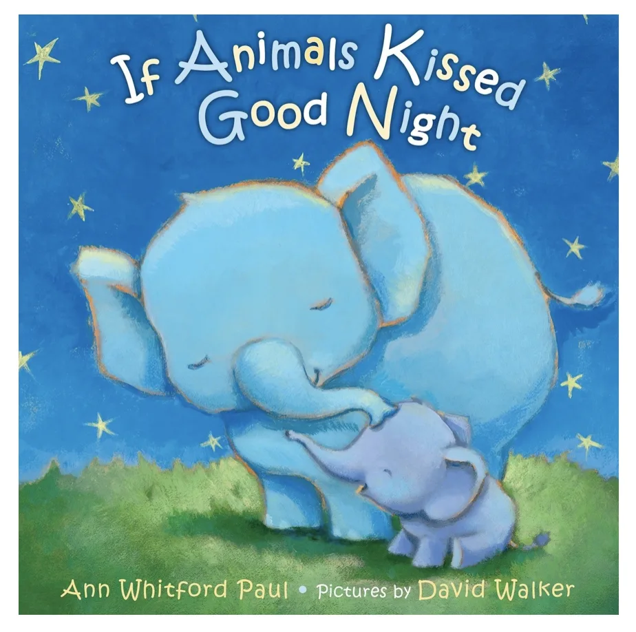 'If Animals Kissed Good Night'