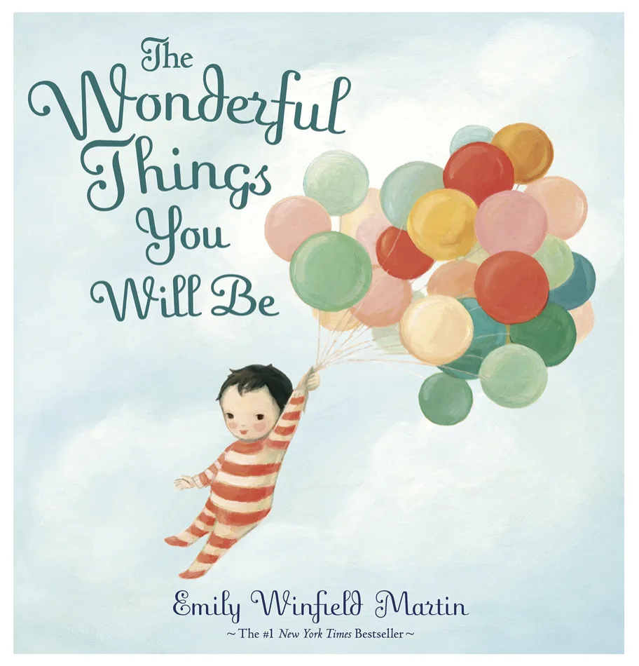 'The Wonderful Things You Will Be'