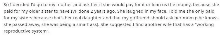 OP went to his mom to ask if she could help pay for IVF because she did the same for his sisters when they struggled.