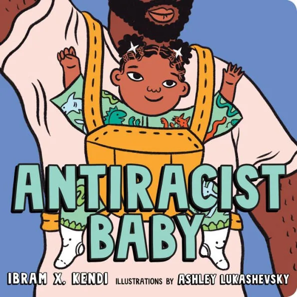 'Antiracist Baby'
