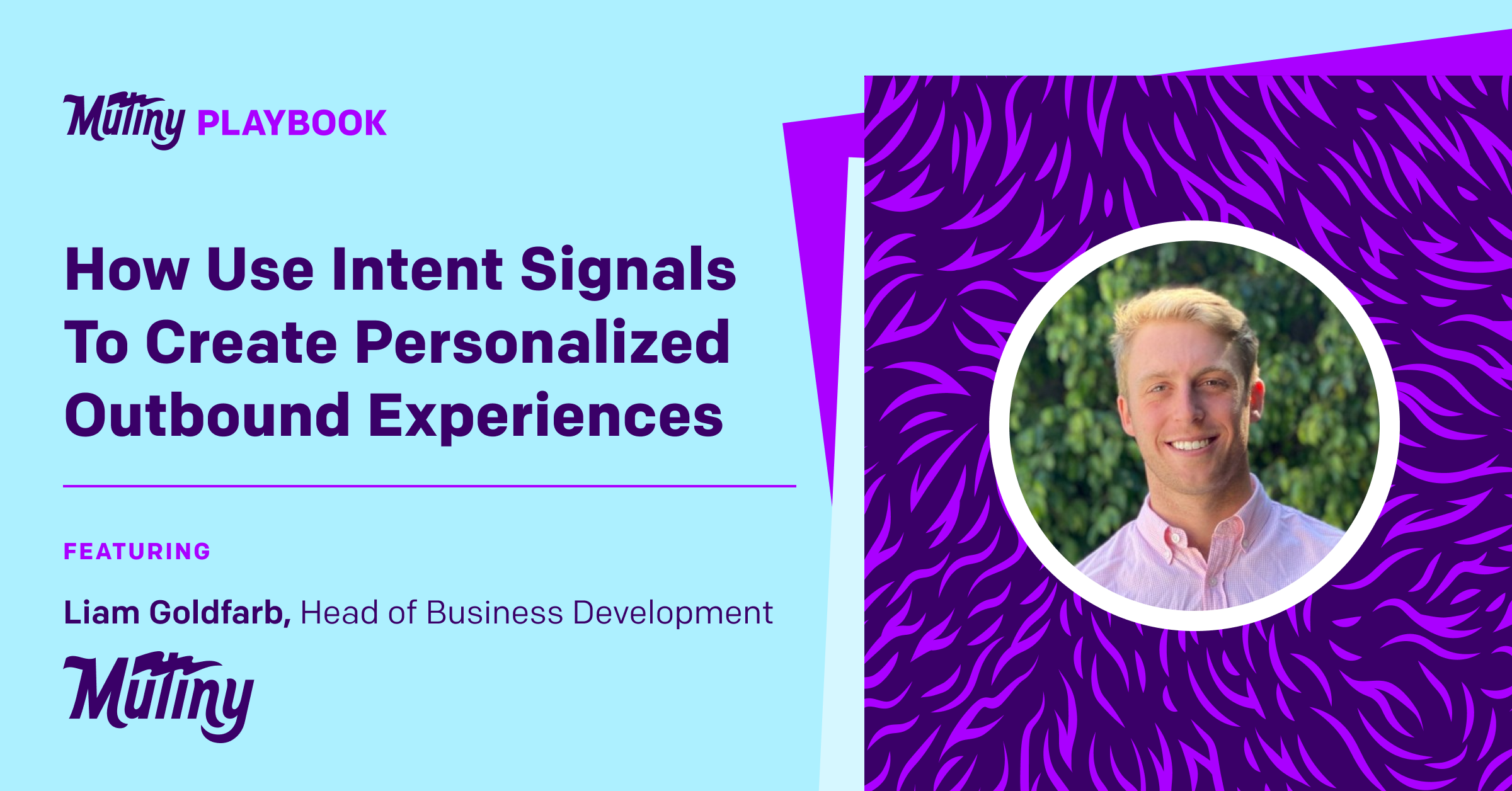 How To Use Intent Signals To Create Personalized Outbound Experiences - Featured Image