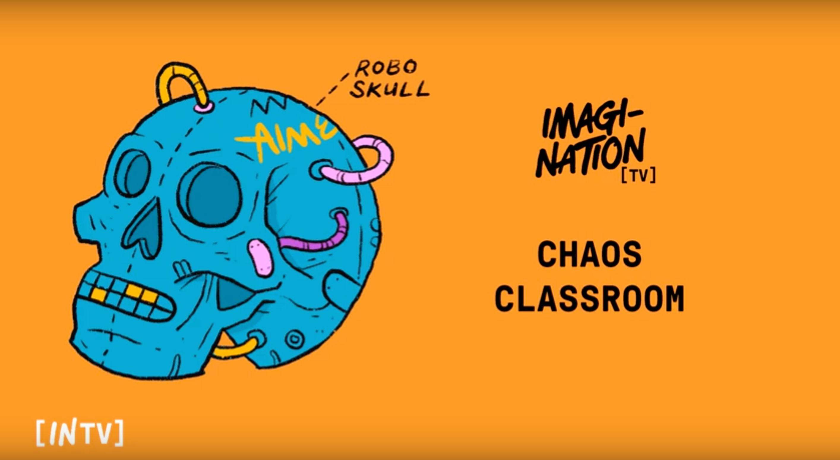 AIME | IN{TV} | CHAOS CLASSROOM