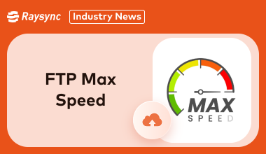 FTP Max Speed Uncover: Why FTP Is So Slow