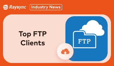 Top 4 FTP Clients Ranked by Reddit Experts