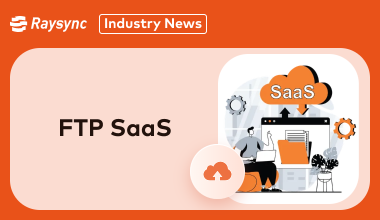 Top 5 FTP SaaS Solutions [Individual / Business]