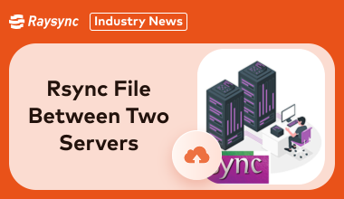 Full Steps to Rsync File Between Two Servers