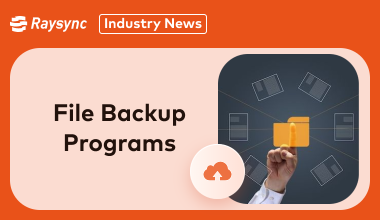 Best 8 File Backup Programs [Free/Paid]