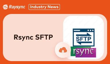 Your Top 4 Rsync SFTP FAQs [Latest Update]