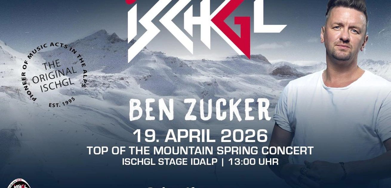 Experience Ben Zucker live at Ischgl Winter Opening 19.04.2026. Concert, skipass & ski vibes – MIETSKI is your local rental partner.