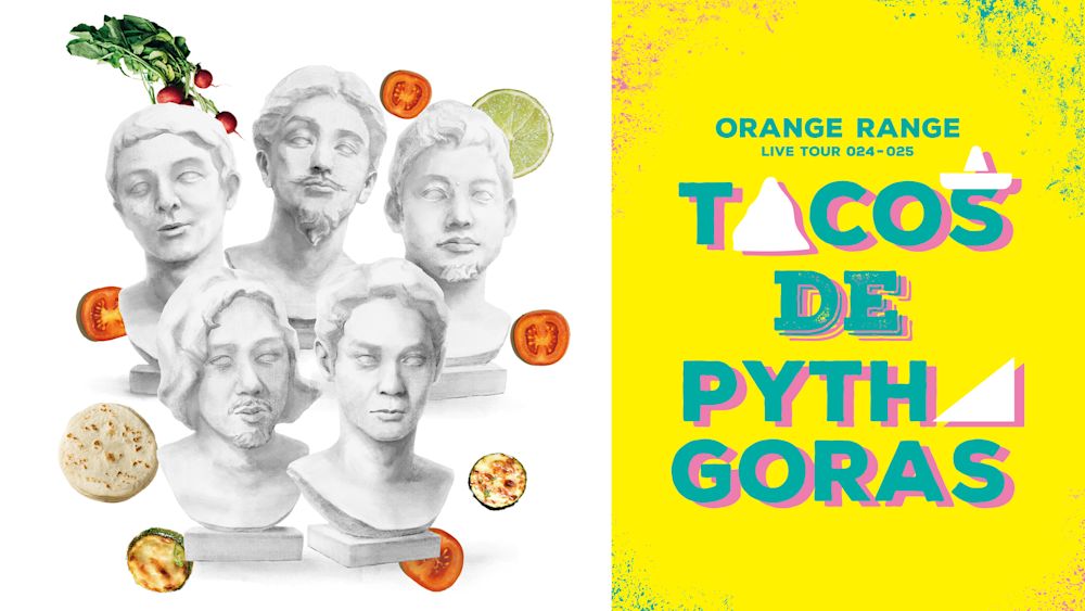 『ORANGE RANGE LIVE TOUR 024-025 〜タコス DE ピタゴラス〜』ツアーファイナル公演をU-NEXT独占で収録ライブ配信!