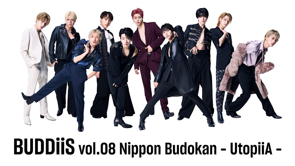 【EBiDAN×U-NEXT】BUDDiiSの全国ツアー「BUDDiiS vol.08 Nippon budokan - UtopiiA -」をU-NEXTにて独占ライブ配信決定!