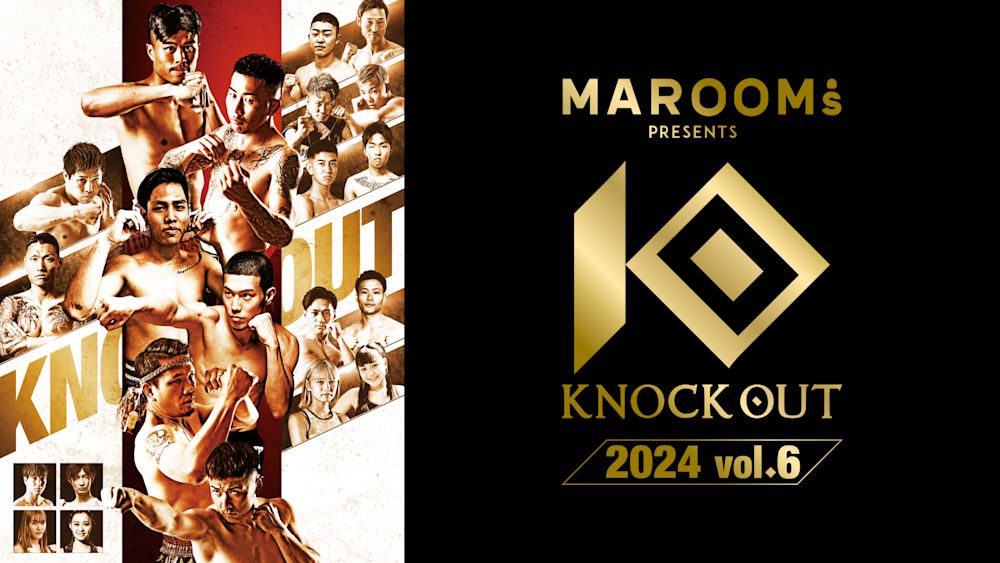 MAROOMS presents KNOCK OUT 2024 vol.6 thumbnail