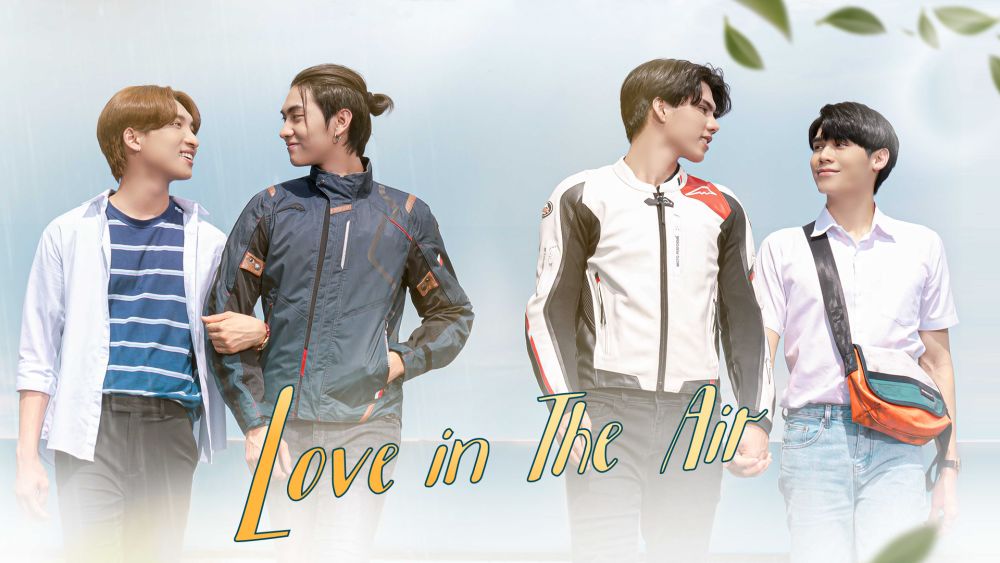 タイBL『Love in The Air』10月1日（日）よりU-NEXT独占で見放題配信決定！