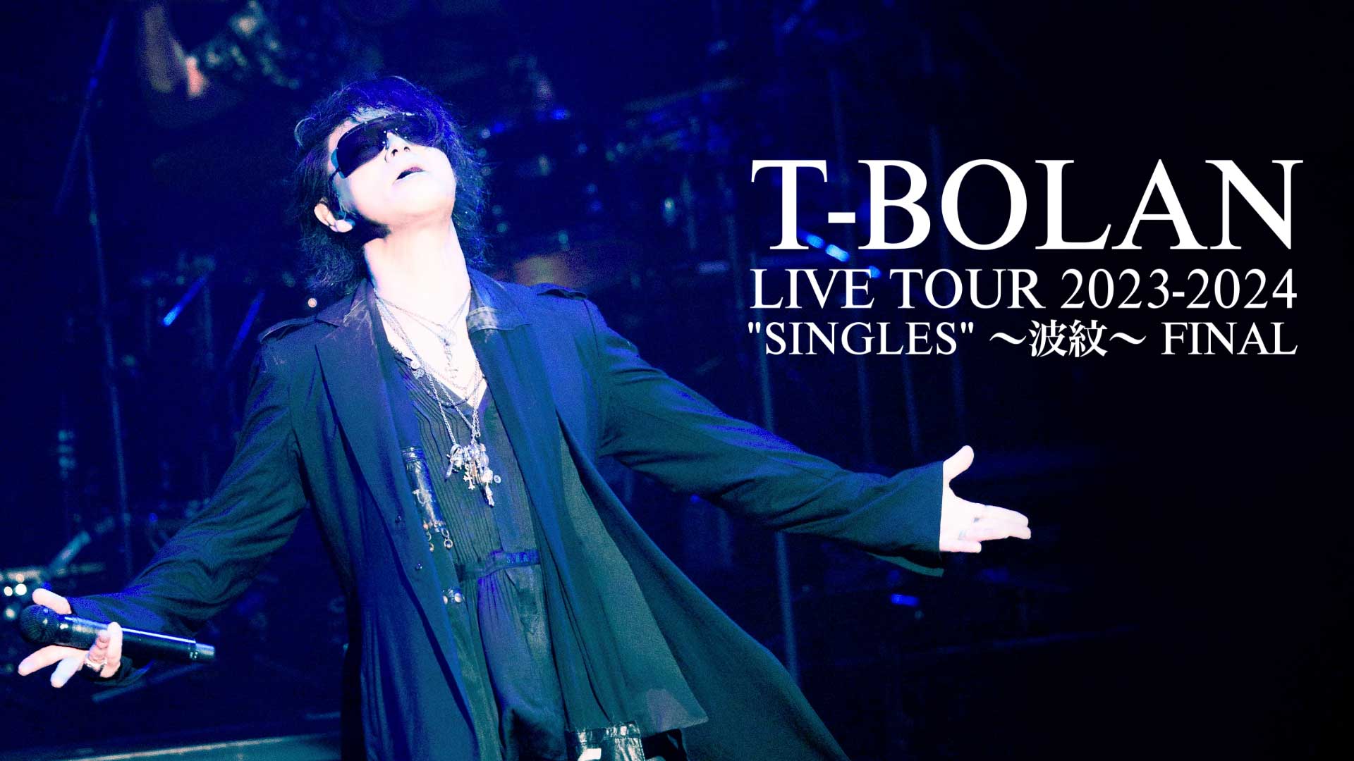 T-BOLAN LIVE TOUR 2023-2024 