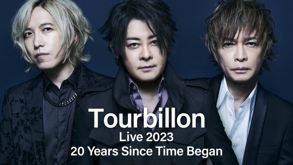 RYUICHI、INORAN、H.Hayamaによるユニット・Tourbillonの『Tourbillon Live 2023  20years Since Time Began』をU-NEXTにて見放題で独占ライブ配信決定！