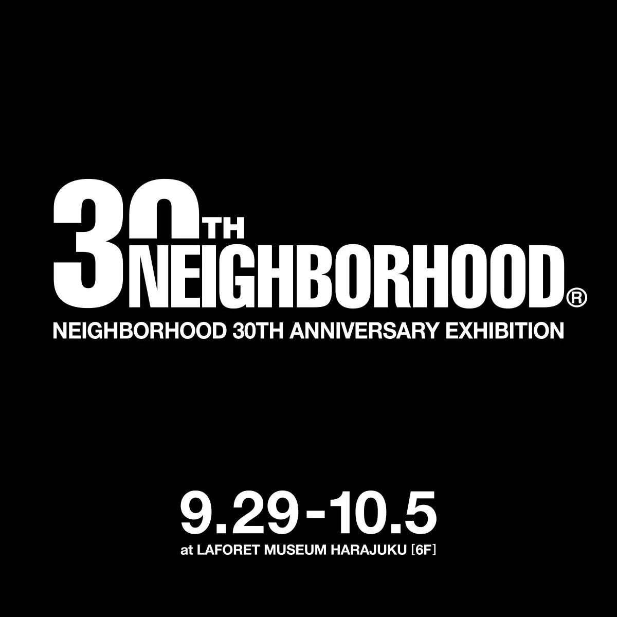 トップス NEIGHBORHOOD 30TH ANNIVERSARY EXHIBITION NEIGHBORHOOD 30TH ANNIVERSARY EXHIBITION」 （ラフォーレ