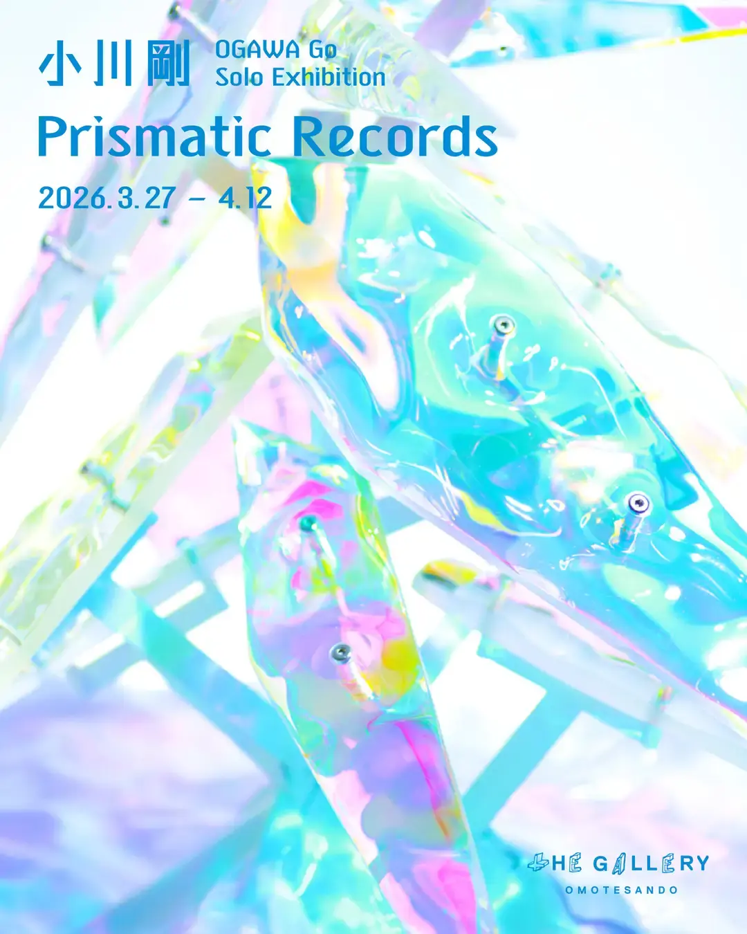 小川剛 「Prismatic Records」 （tHE GALLERY OMOTESANDO） ｜Tokyo