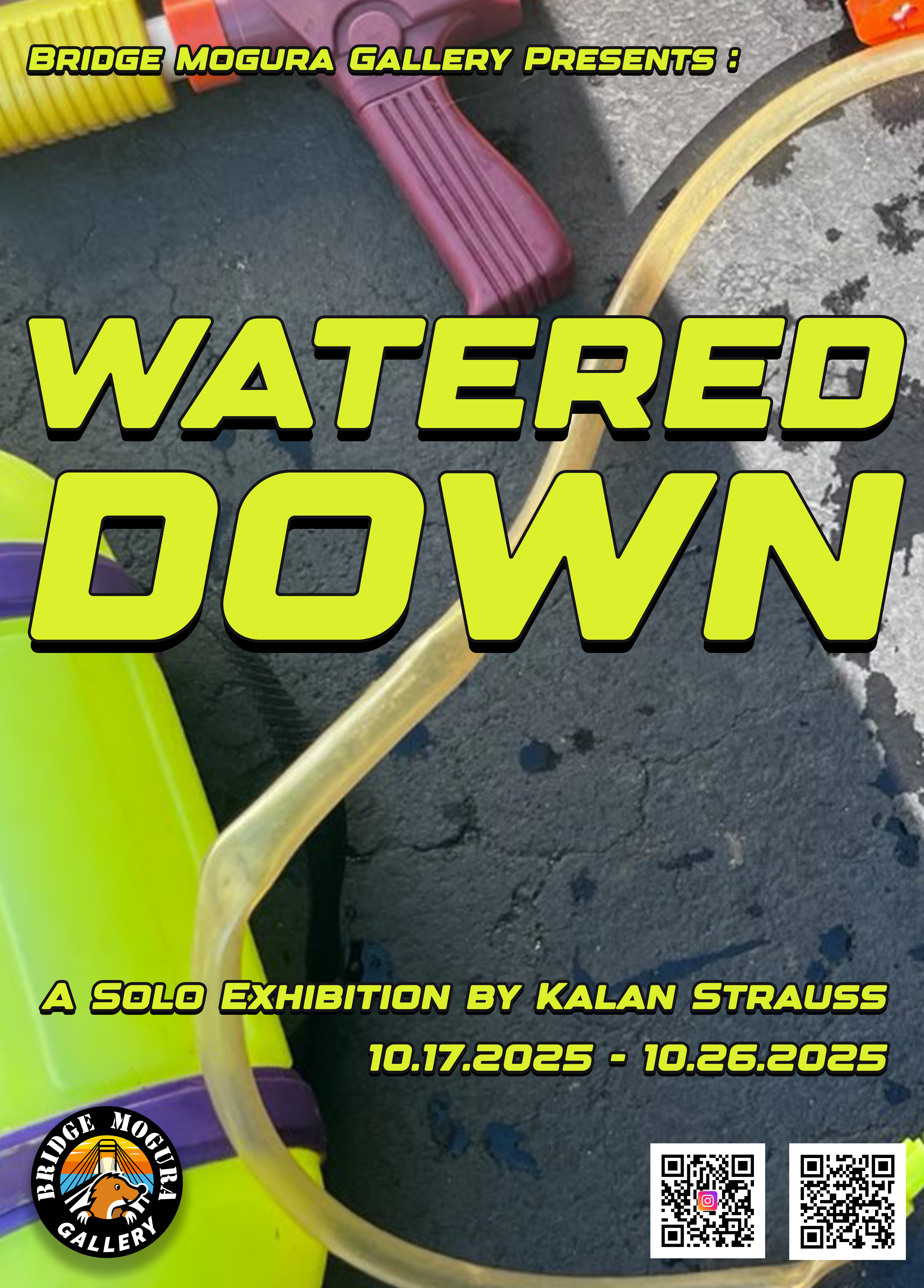 Kalan Strauss 「Watered Down」 （America-Bashi Gallery