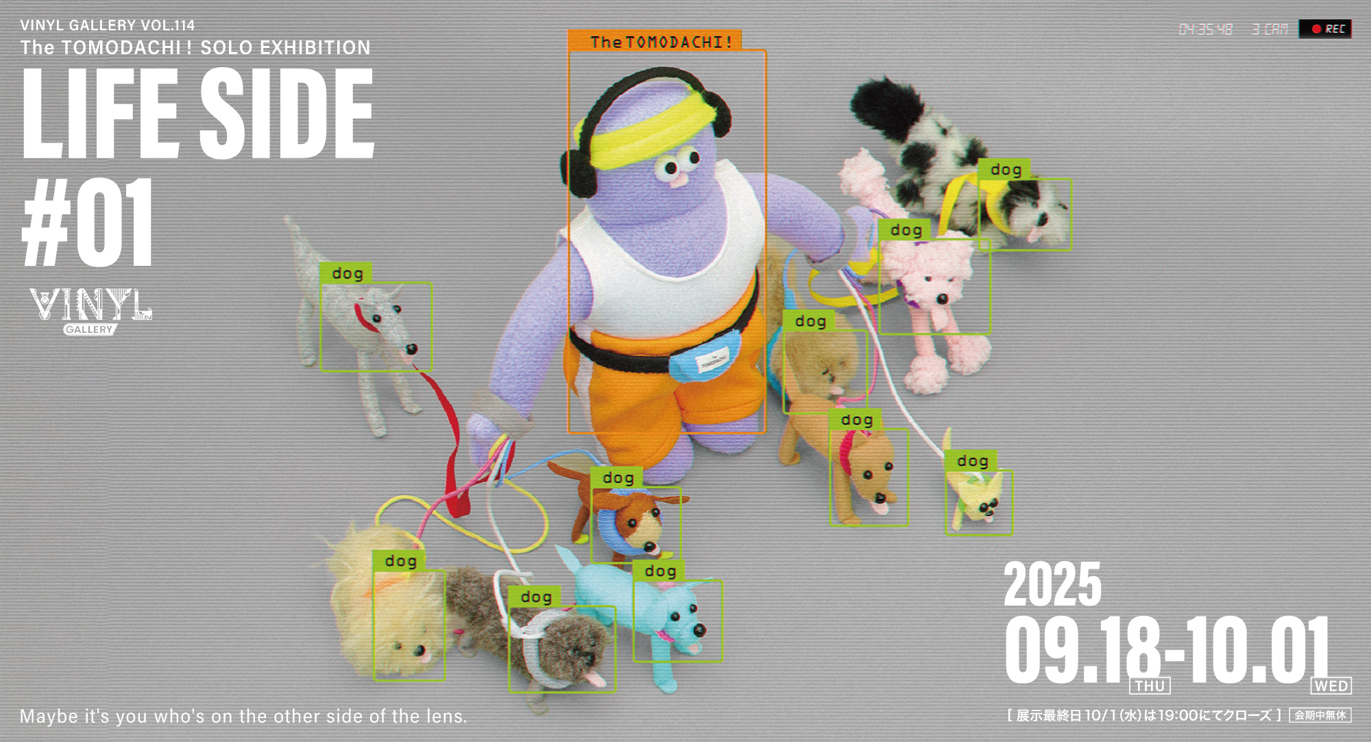 The TOMODACHI！ 「LIFE SIDE #01」 （VINYL GALLERY） ｜Tokyo Art Beat