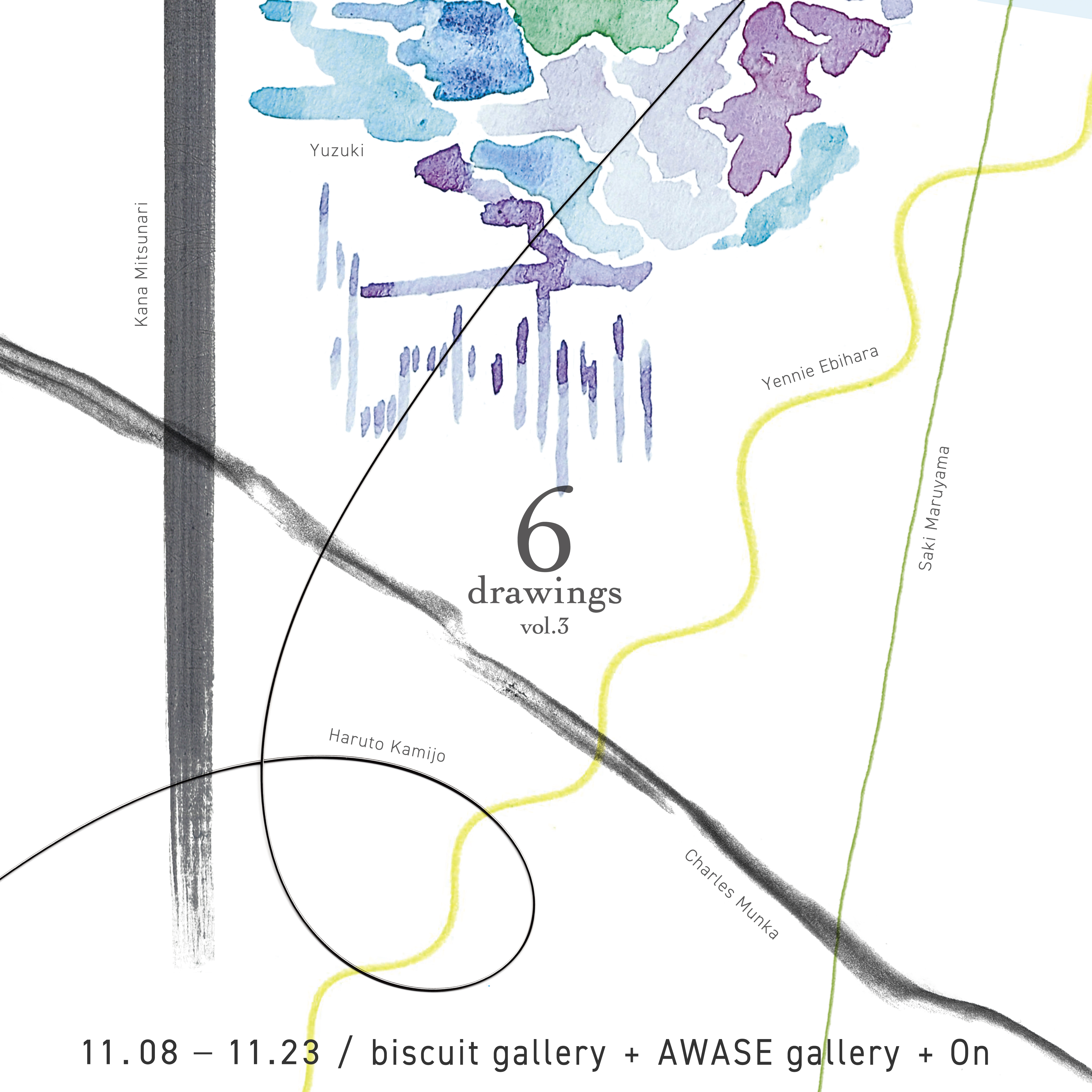 6 drawings vol.3」 （biscuit gallery） ｜Tokyo Art Beat