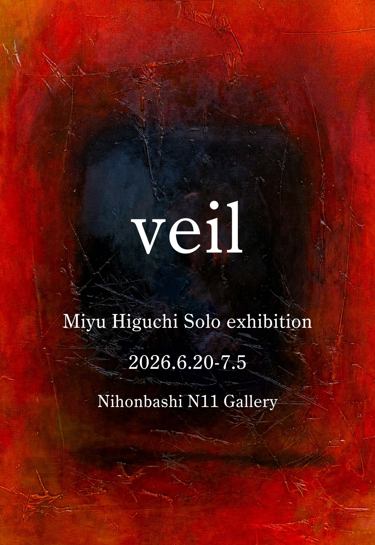 Miyu Higuchi 「veil」 （日本橋N11ギャラリー） ｜Tokyo Art Beat