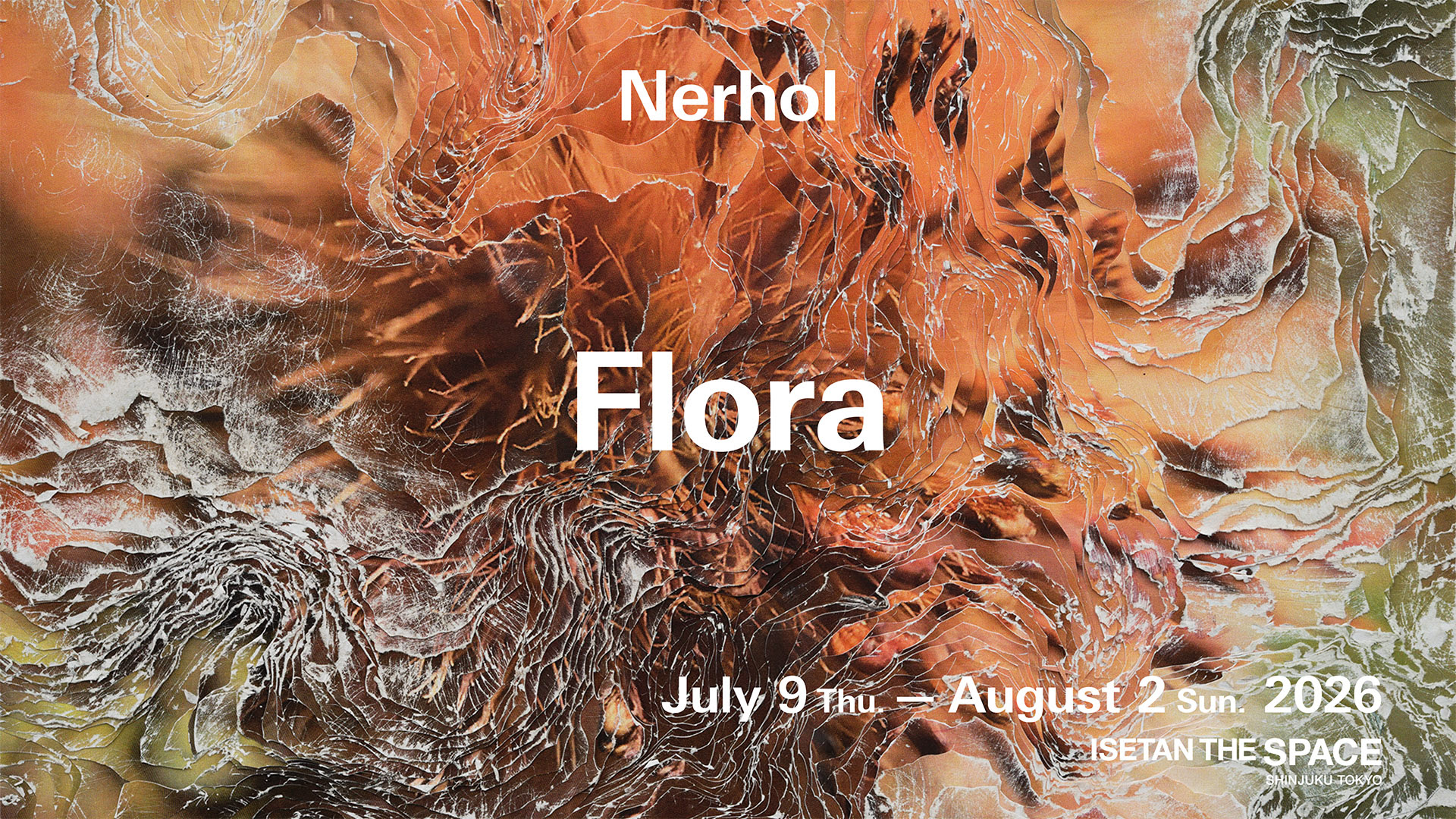 Nerhol 「Flora」