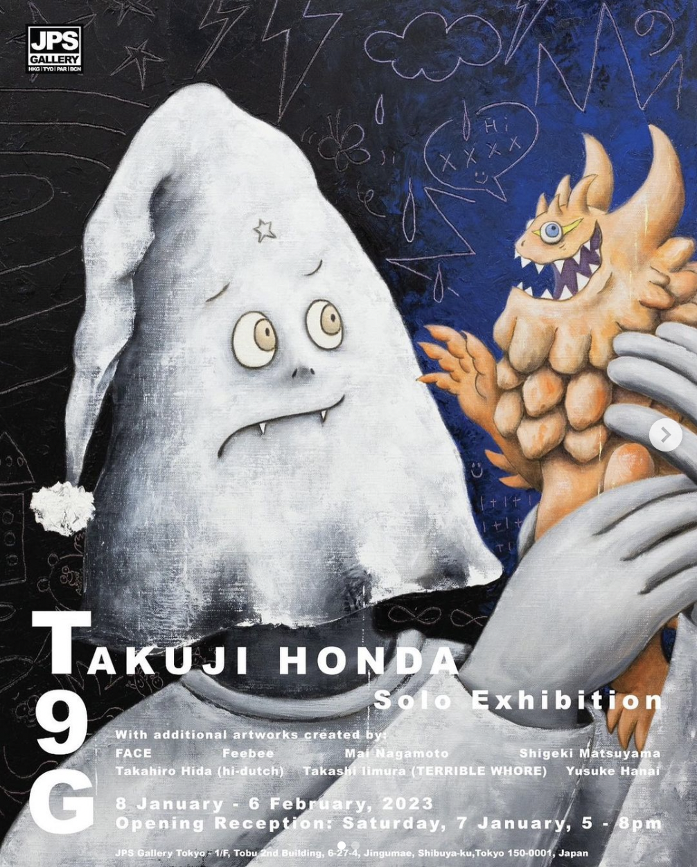 T9G / TAKUJI HONDA 展 （JPS Gallery（Tokyo）） ｜Tokyo Art Beat