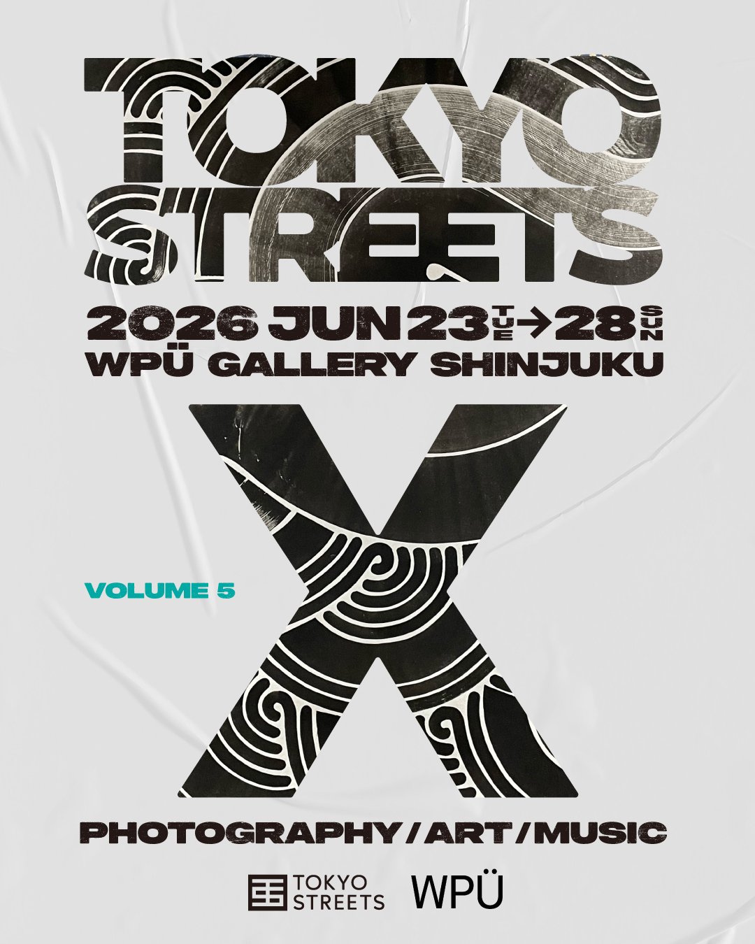 「TOKYO STREETS X - 5」