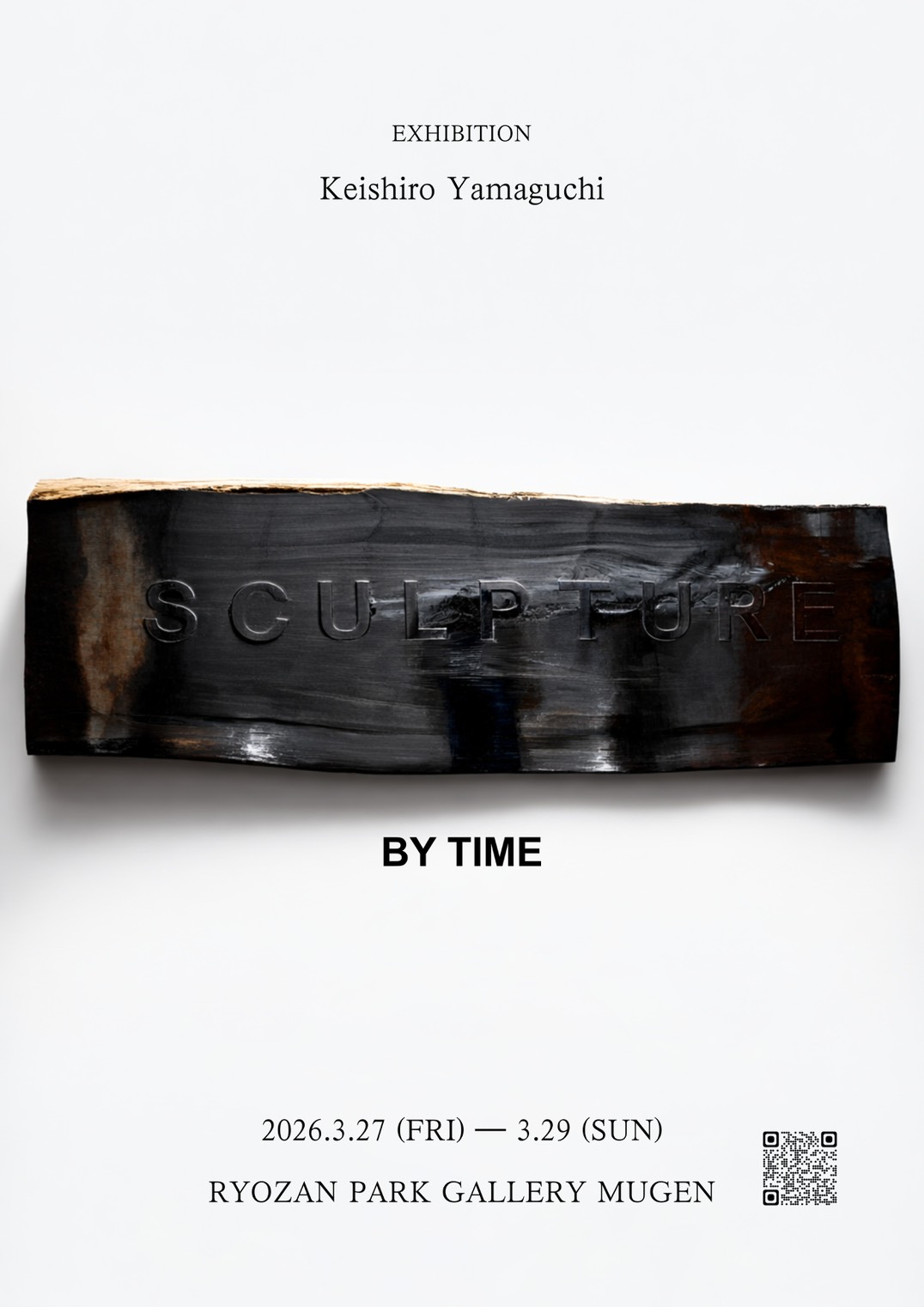 Keishiro Yamaguchi "Sculpture By Time"