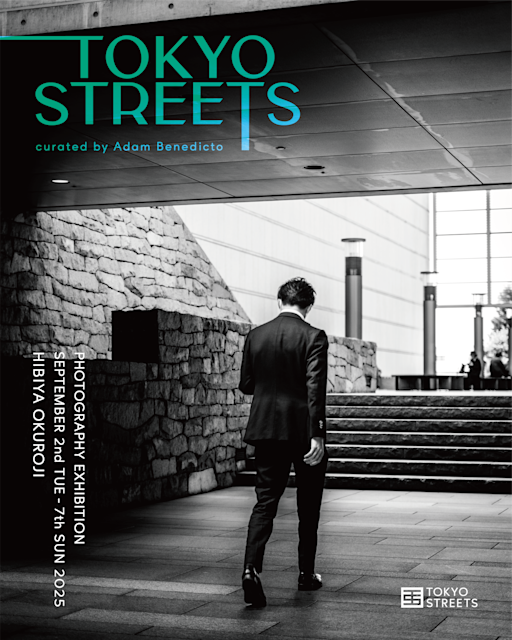 TOKYO STREETS - Hibiya」 （日比谷OKUROJI） ｜Tokyo Art Beat