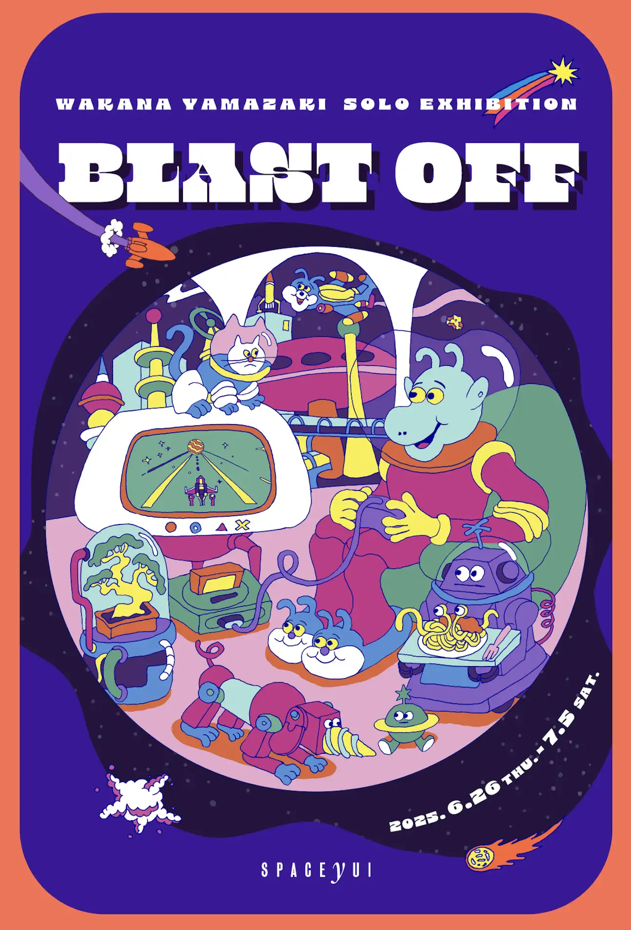 【会場限定】山崎若菜　宇宙空間　BLAST OFF スペースユイ 山崎若菜 「BLAST OFF」 （スペース・ユイ） ｜Tokyo Art Beat