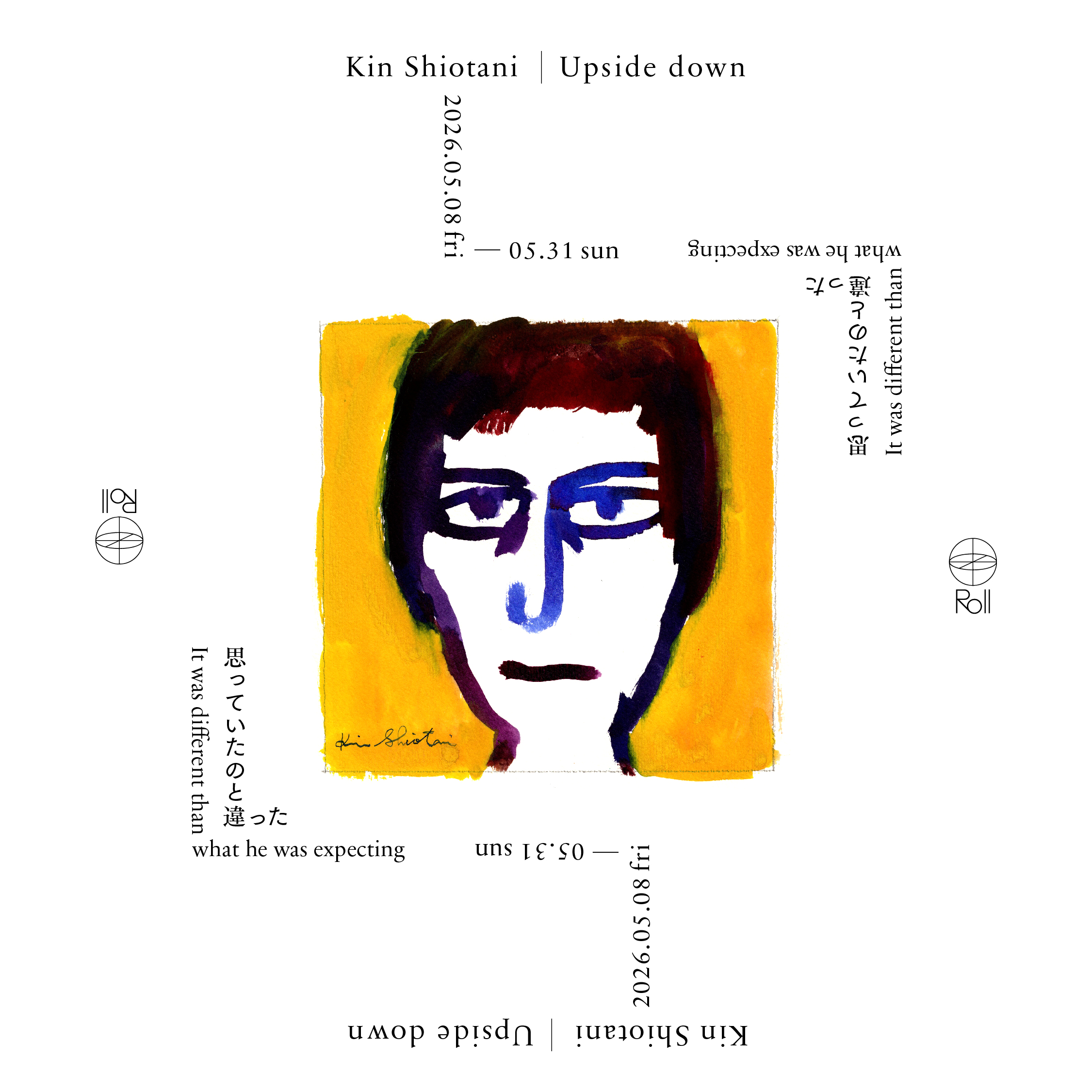 キン・シオタニ 「Upside down」 （Roll） ｜Tokyo Art Beat