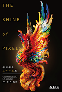 福川拓也 「THE SHINE of PIXELS」 （America-Bashi Gallery（アメリカ