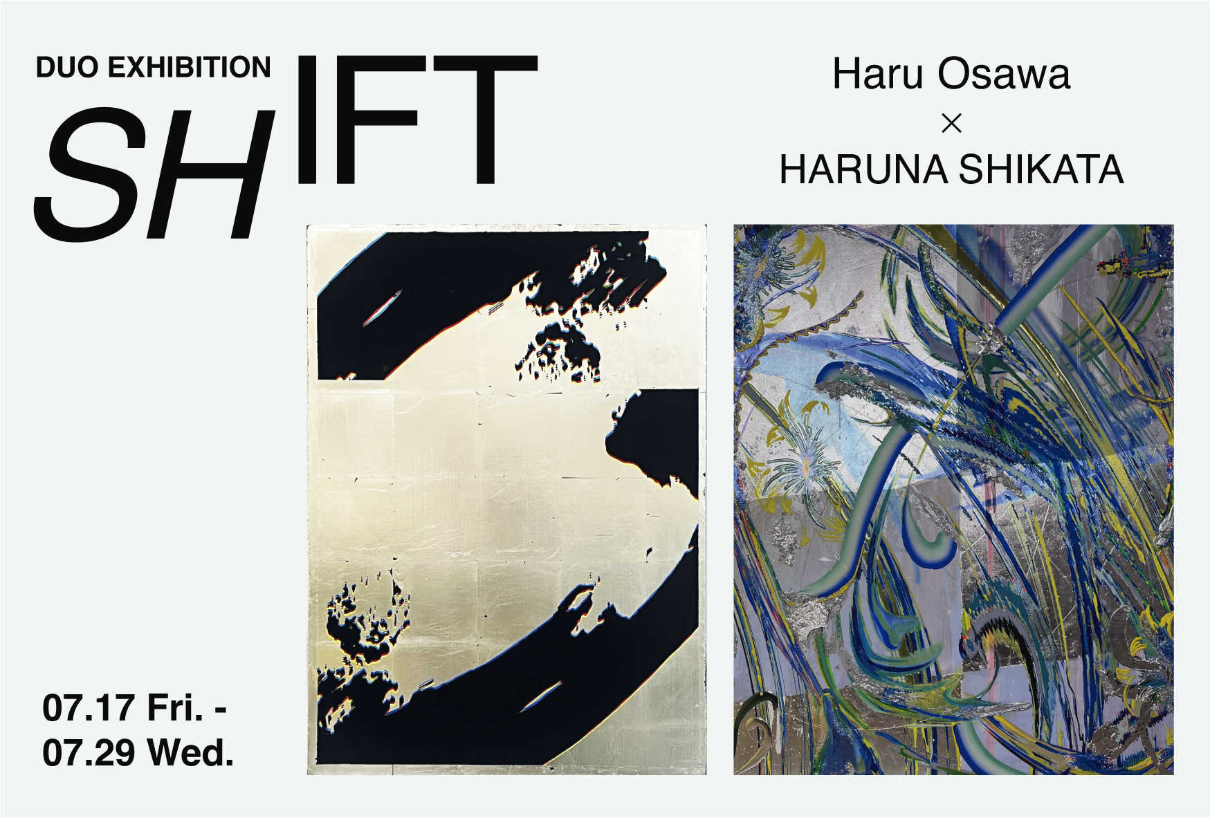 ⼤澤巴瑠 + HARUNA SHIKATA 「SHIFT」
