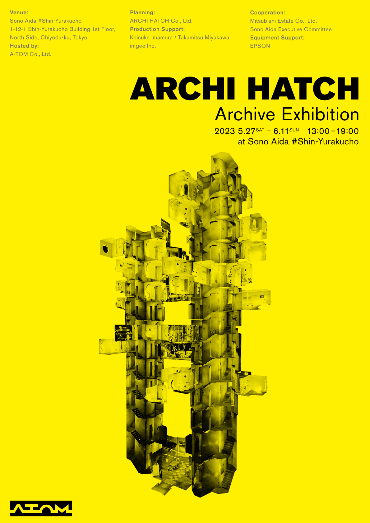 Archi Hatch Archive Exhibition （Shin Yurakucho Building） ｜Tokyo