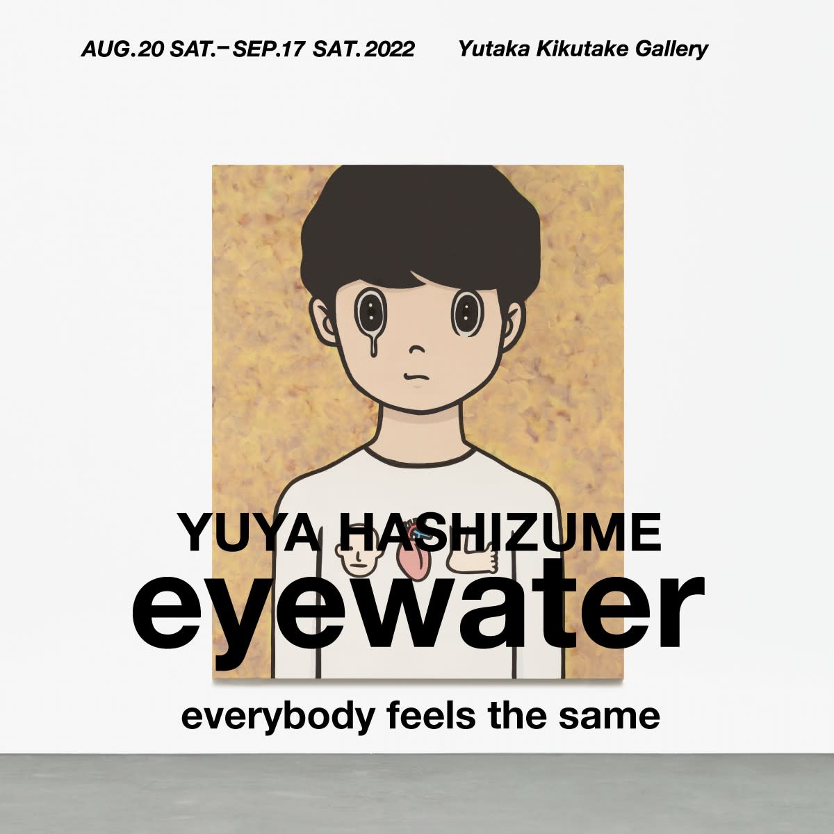 橋爪悠也 「eyewater -everybody feels the same-」 （Yutaka 