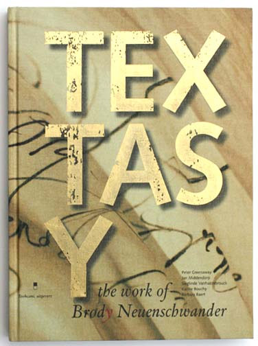 洋書 TEXTASY The Work of Brody Neuenschwander Brody Neuenschwander 
