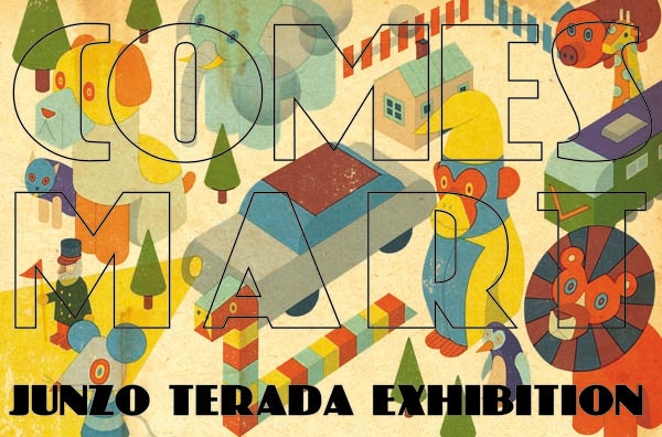 【希少！】COMES MART JUNZO TERADA EXHIBITION