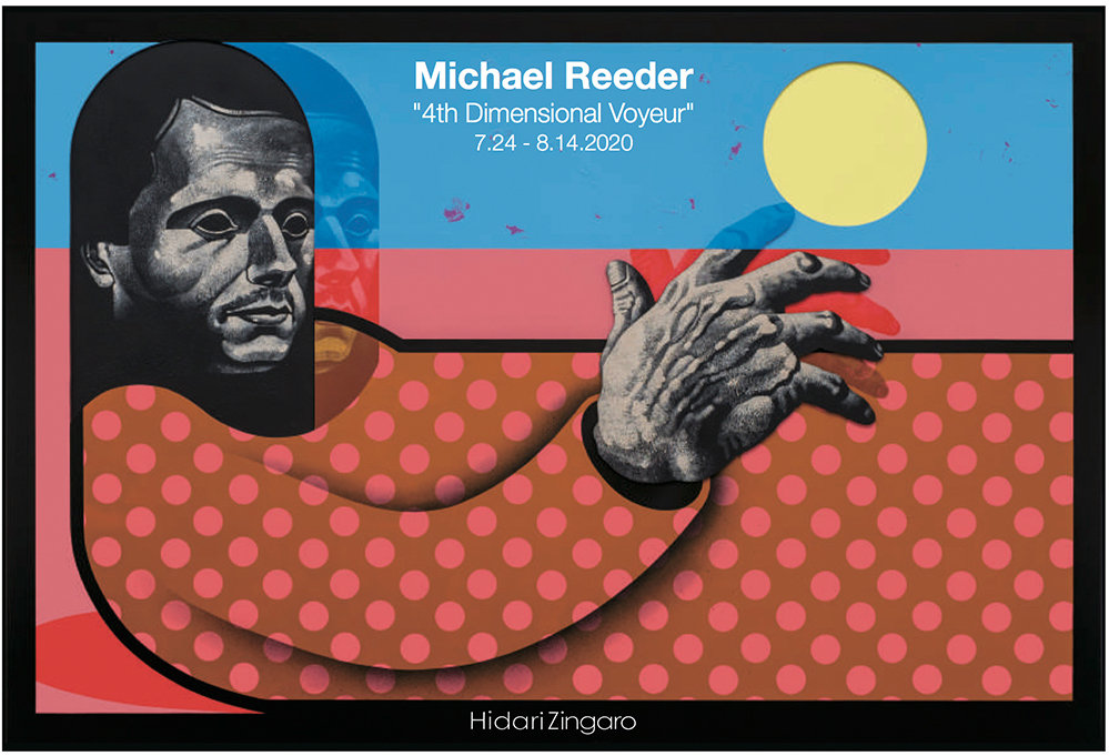 Michael Reeder 「4th Dimensional Voyeur」 （Hidari Zingaro