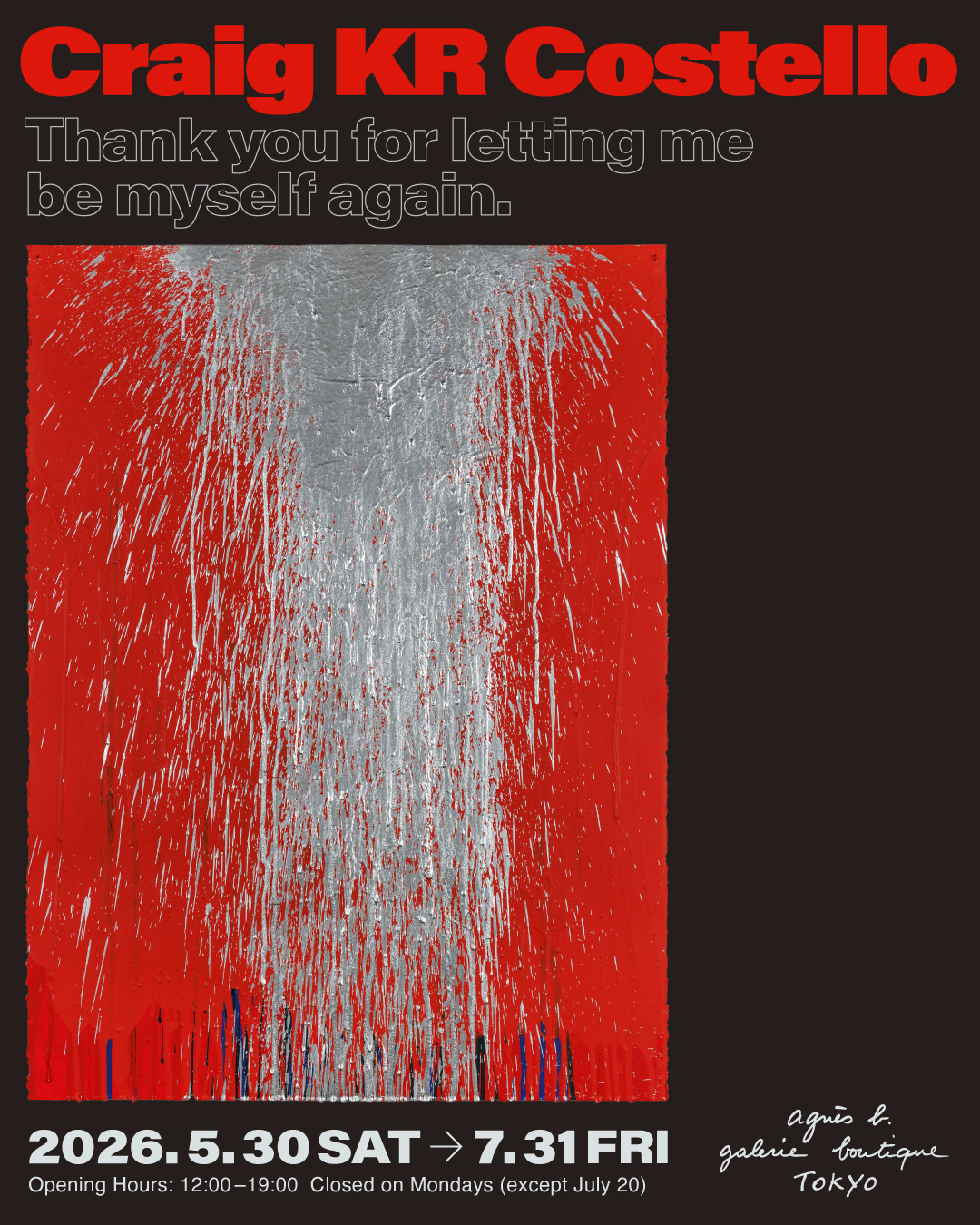 クレイグ・コステロ 「Thank you for letting me be myself again