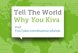 Why Do You Kiva?
