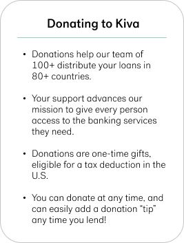 Donating to kiva and what it does for you ,Kiva ,and the borrower