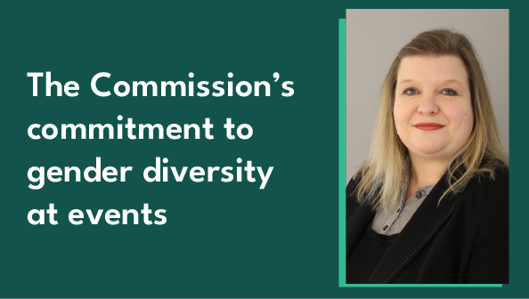 Image of Commission Deputy Chief Executive Sarah Gardner alongside the blog title 'The Commission's commitment to gender diversity at events'