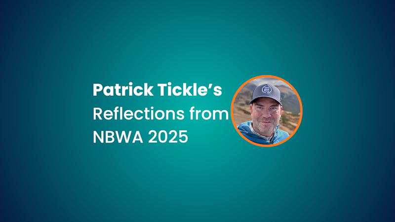 Patrick's Take on NBWA 2025