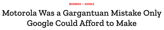 Motorola gargantuan mistake headline