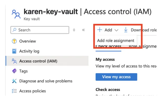 Azure Key Vault Access control (IAM) page with Add menu open to Add role assignment
